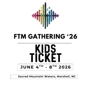 FTM Gathering 2026 Kids Ticket (ages 3-12)